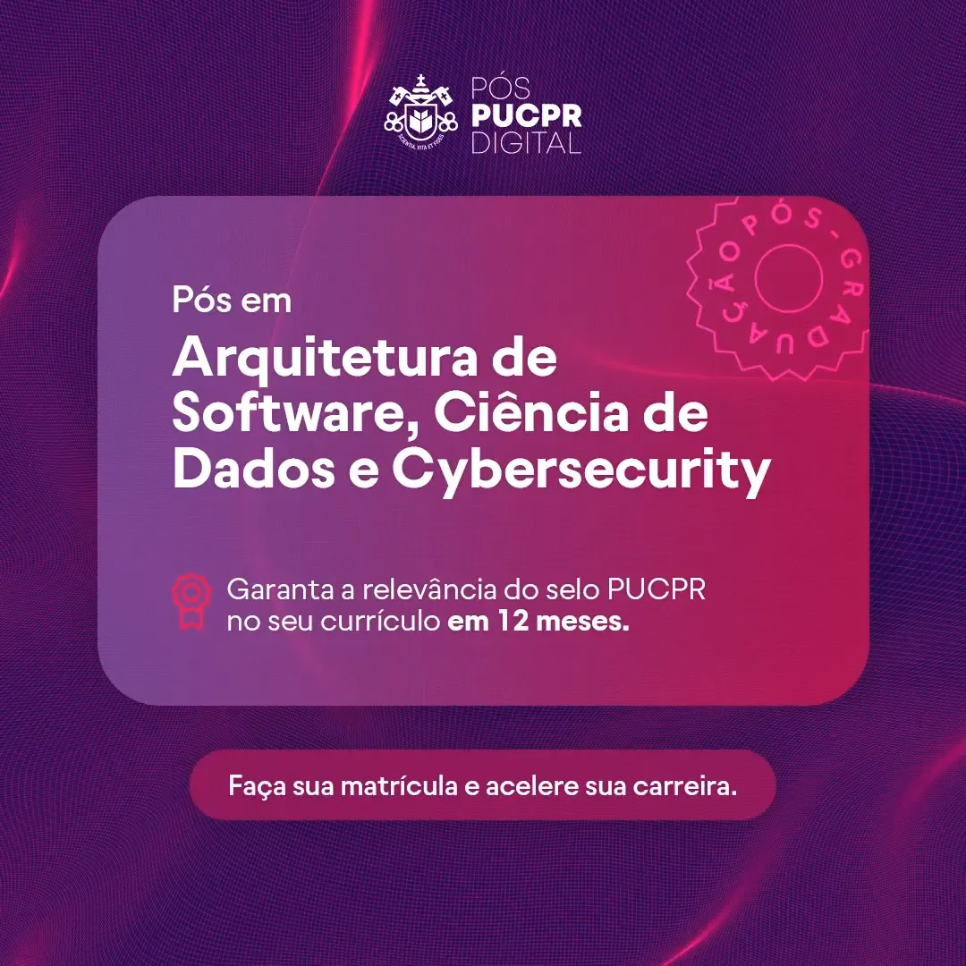 Advertisement for PUCPR's Architecture of Software, Data Science, and Cybersecurity post-graduate program.