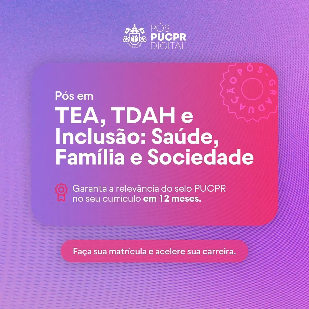 Advertisement for a post-graduate course: TEA, ADHD, and Inclusion at PUCPR Digital.