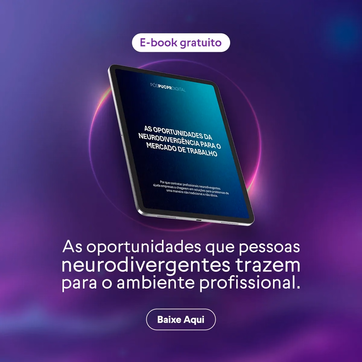 Promotional graphic: Tablet displaying a free e-book about opportunities neurodivergent people bring to the professional world. Set against a purple background.