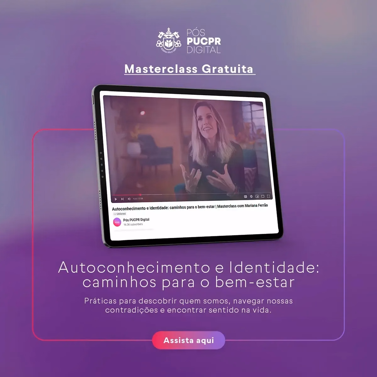 Masterclass ad: woman on tablet talks about self-knowledge & identity. Purple background, 