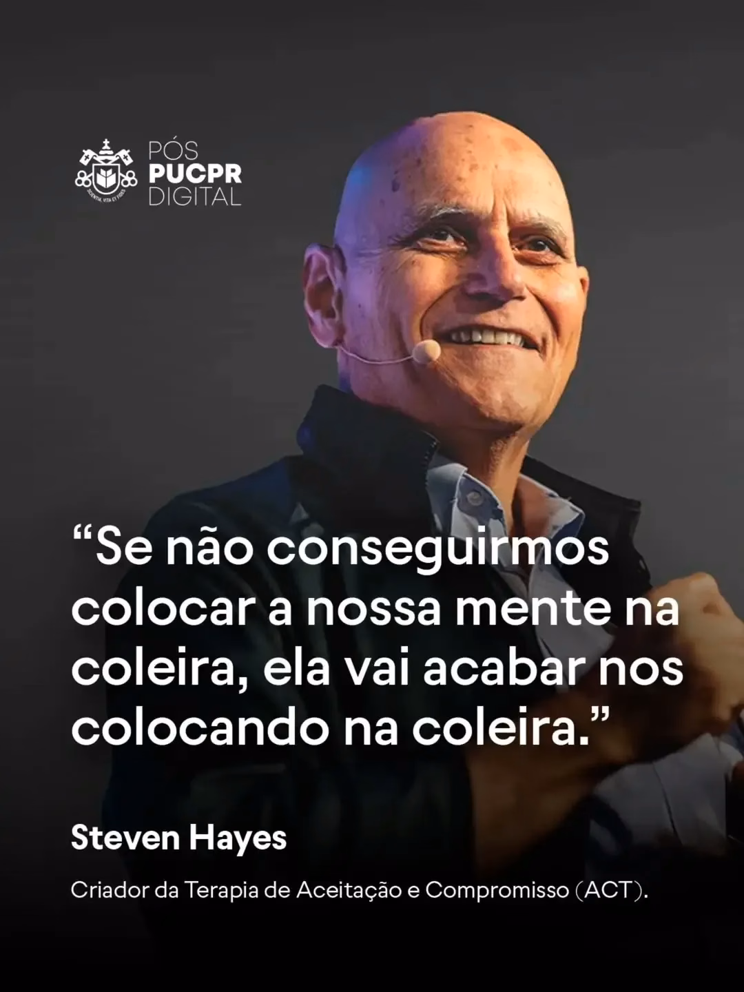 Steven Hayes, smiling, with a quote: 